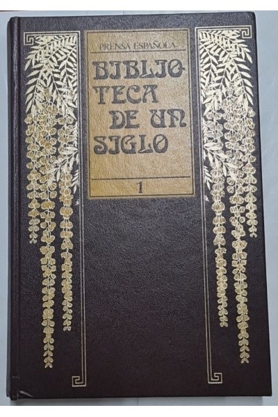 Biblioteca de un Siglo. Volumen 1.